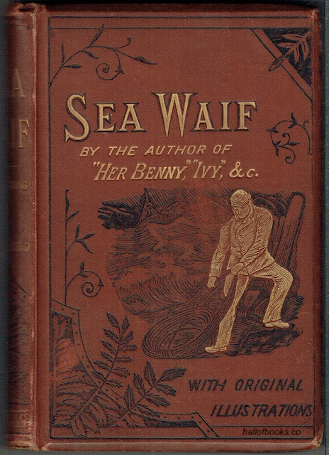 Sea Waif (With Original Illustrations)