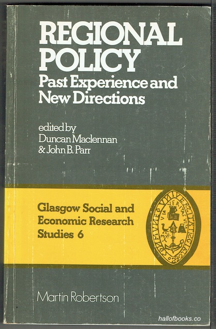 Regional Policy: Past Experience And New Directions