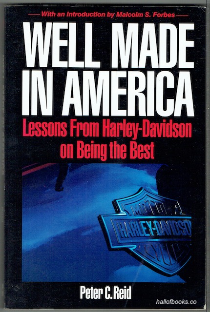 Well Made In America: Lessons From Harley-Davidson On Being The Best