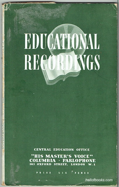 Catalogue Of Educational Recordings: His Master's Voice, Columbia, Parlaphone
