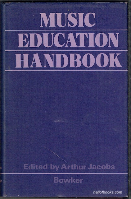 Music Education Handbook: A Directory Of Music Education In Britain, With Reference Articles And Tables