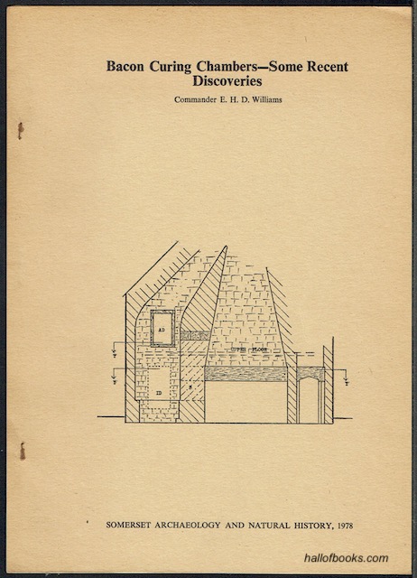 Bacon-Curing Chambers - Some Recent Discoveries