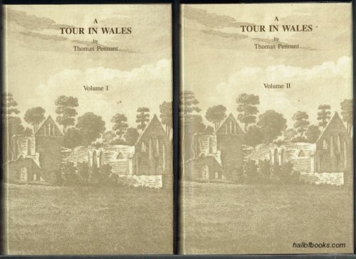 A Tour In Wales (In Two Volumes)