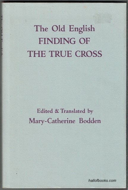 The Old English Finding Of The True Cross