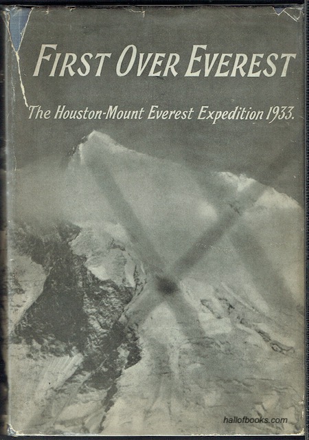 First Over Everest: The Houston-Mount Everest Expedition