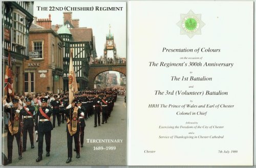The 22nd (Cheshire) Regiment Tercentenary, 1689-1989, and Presentation of Colours