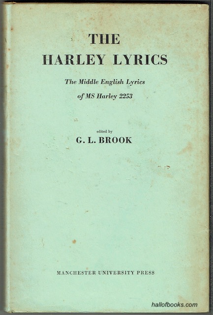The Harley Lyrics: The Middle English Lyrics Of MS Harley 2253