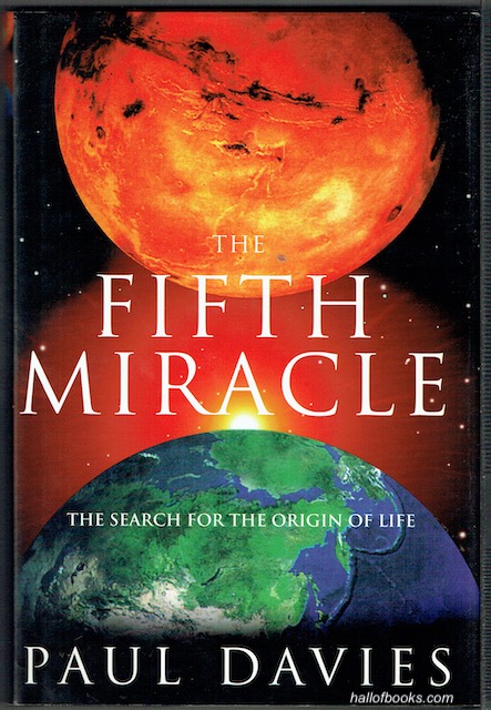 The Fifth Miracle: The Search For The Origin Of Life