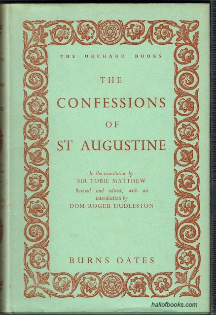 The Confessions Of St Augustine