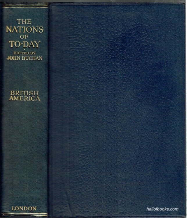 British America: The Nations Of To-day, A New History Of The World