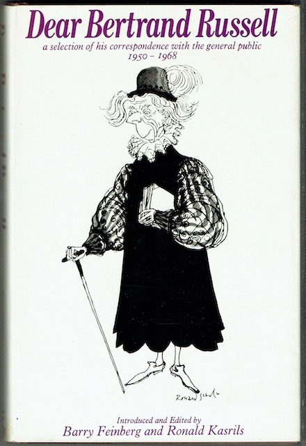 Dear Bertrand Russell: A Selection Of His Correspondence With The General Public 1950-1968