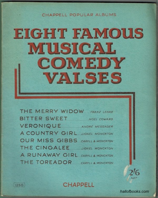 Eight Famous Musical Comedy Valses For Piano