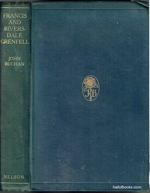 Francis And Riversdale Grenfell: A Memoir