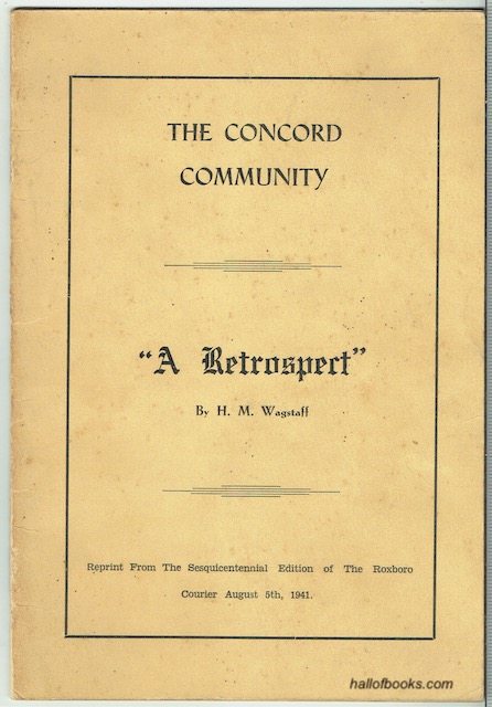 The Concord Community: A Retrospect