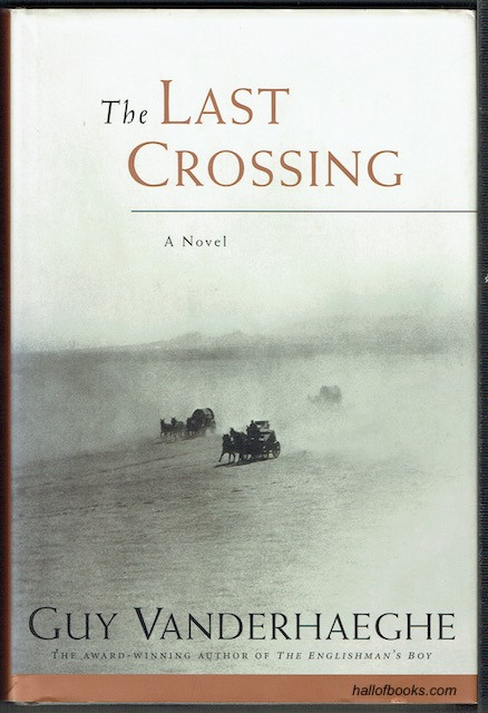 The Last Crossing