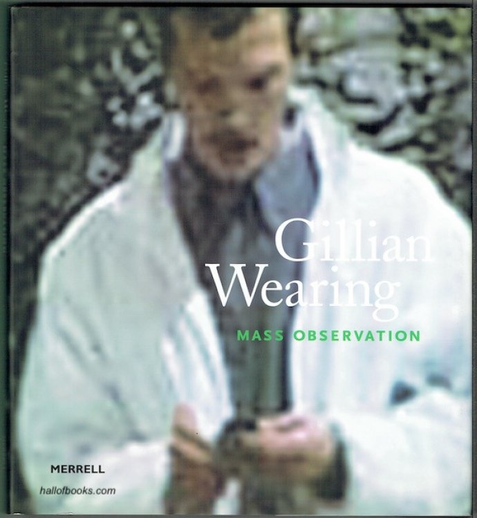 Gillian Wearing: Mass Observation