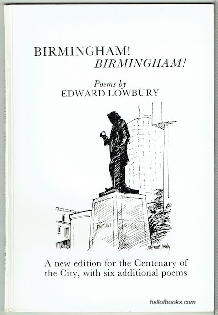 Birmingham! Birmingham: New Edition For The Centenary Of The City