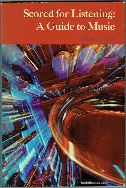 Scored For Listening: A Guide To Music