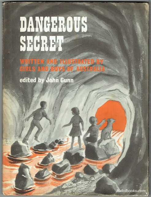 Dangerous Secret: By The Girls And Boys Of The ABC Childrens Hour Argonauts Club