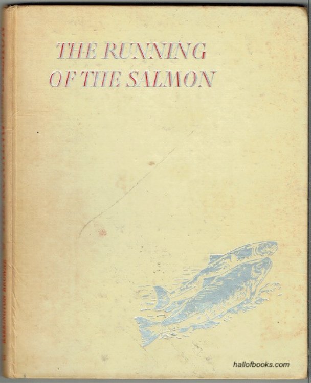 The Running Of The Salmon