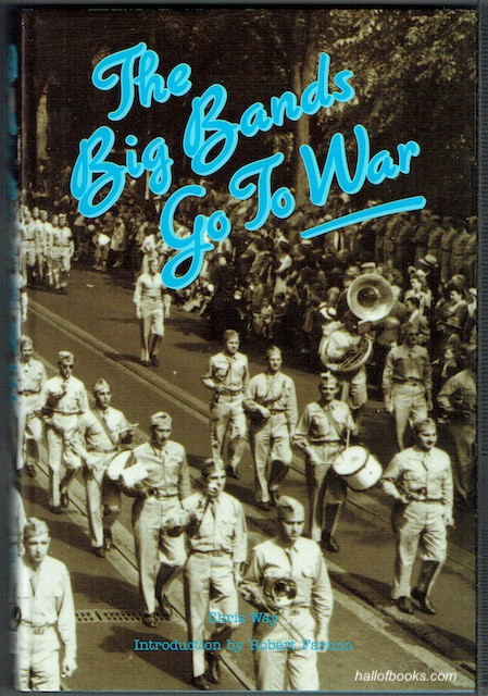 The Big Bands Go To War