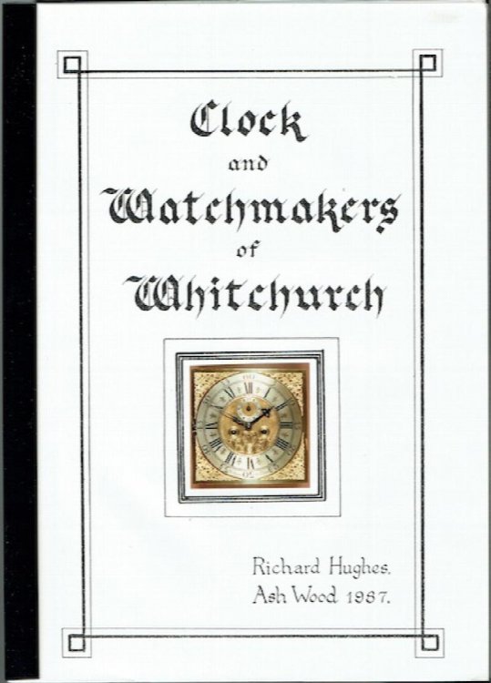 Clock And Watchmakers Of Whitchurch