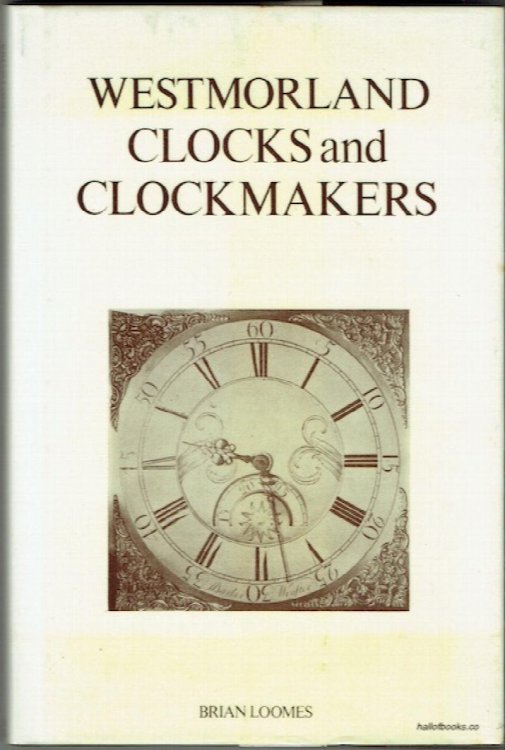 Westmorland Clocks And Clockmakers