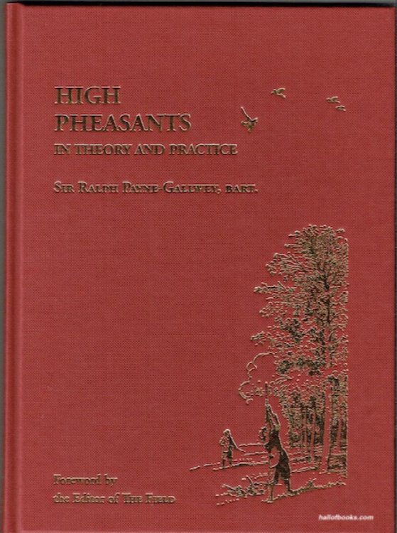 High Pheasants: In Theory And Practice