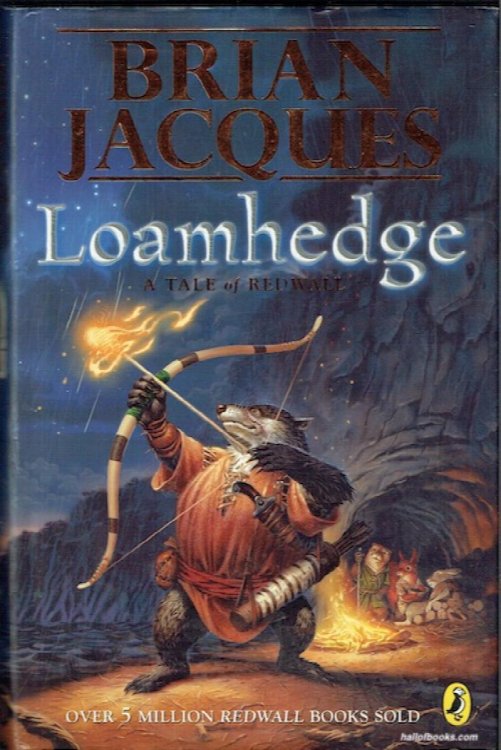 Loamhedge: A Tale Of Redwall