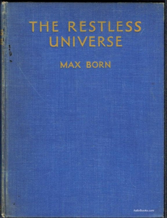 The Restless Universe
