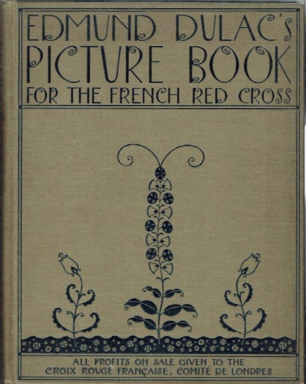 Edmund Dulacs Picture Book For The French Red Cross