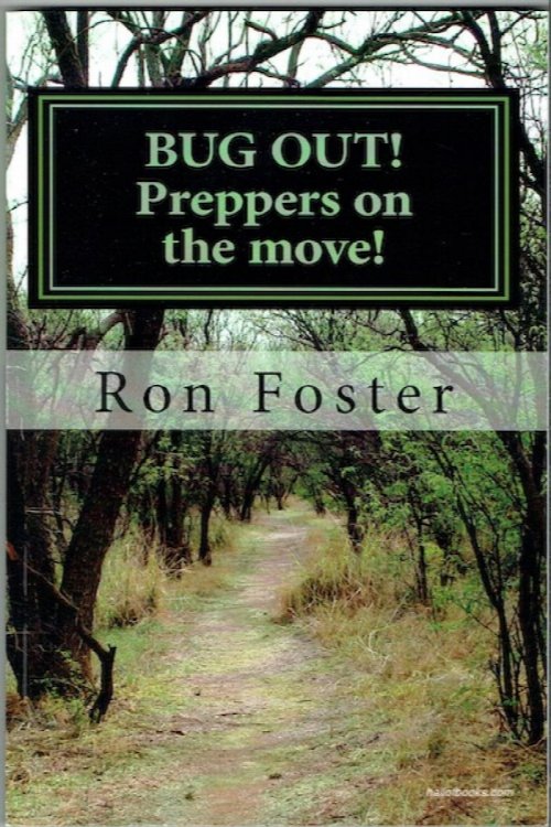 Bug Out! Preppers On The Move!