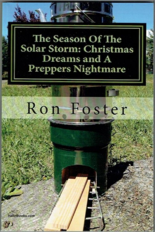 The Season Of The Solar Storm: Christmas Dreams And A Preppers Nightmare