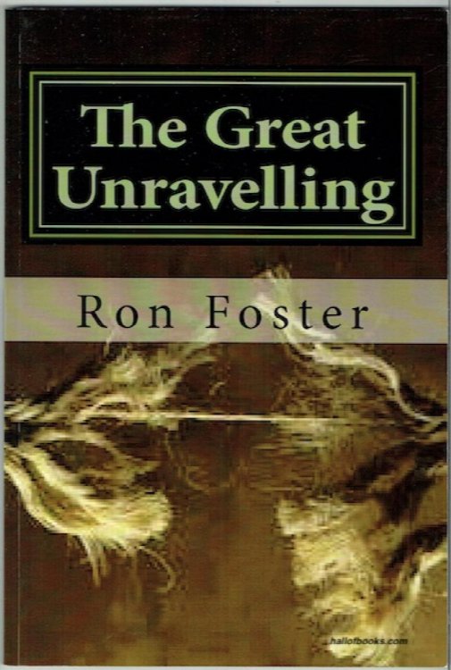 The Great Unravelling