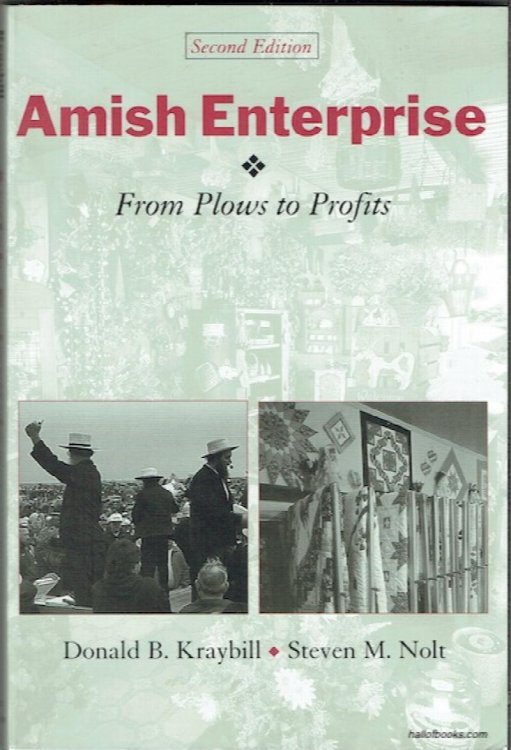 Amish Enterprise: From Plow To Profits