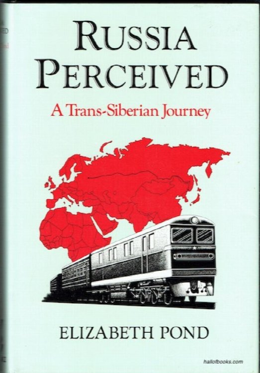 Russia Perceived: A Trans-Siberian Journey