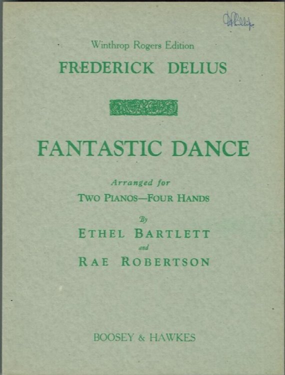 Fantastic Dance: Arranged For Two Pianos-Four Hands By Ethel Bartlett And Rae Robertson