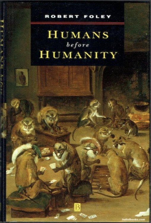 Humans Before Humanity
