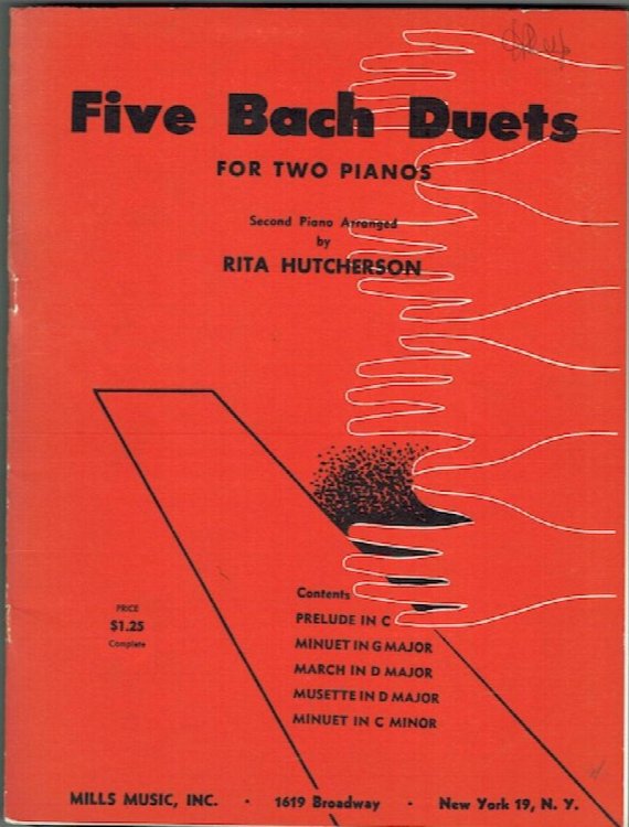Five Bach Duets For Two Pianos: Second Piano Arranged By Rita Hutcherson