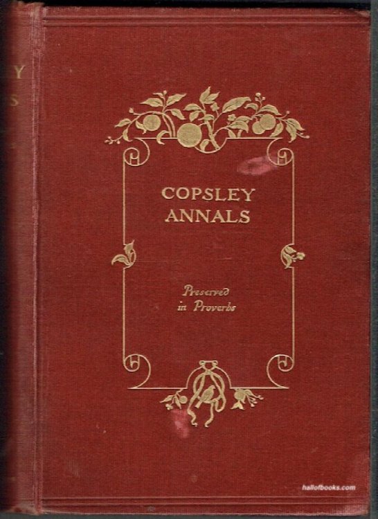 Copsley Annals: Preserved In Proverbs