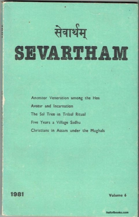 Sevartham: Indian Culture In A Christian Context. Volume 6, 1981