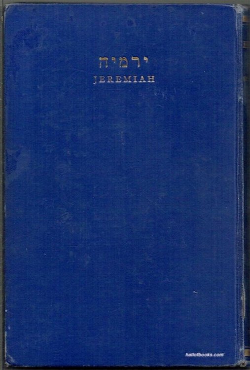 Jeremiah: Hebrew Text & English Translation With An Introduction And Commentary
