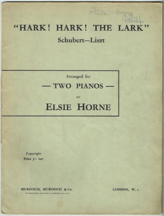 Hark! Hark! The Lark: Arranged For Two Pianos By Elsie Horne