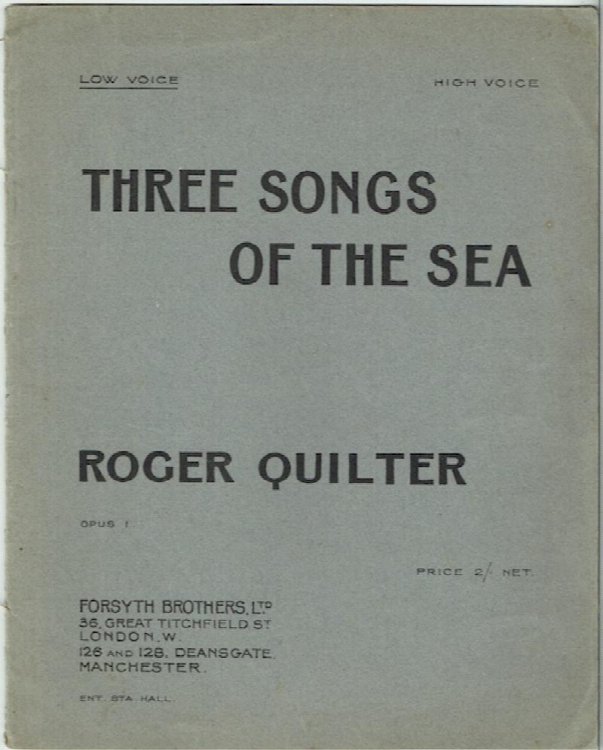 Three Songs Of The Sea For Low Voice: Opus 1, No. 1 The Sea Bird; No. 2 Moonlight; No. 3 By The Sea