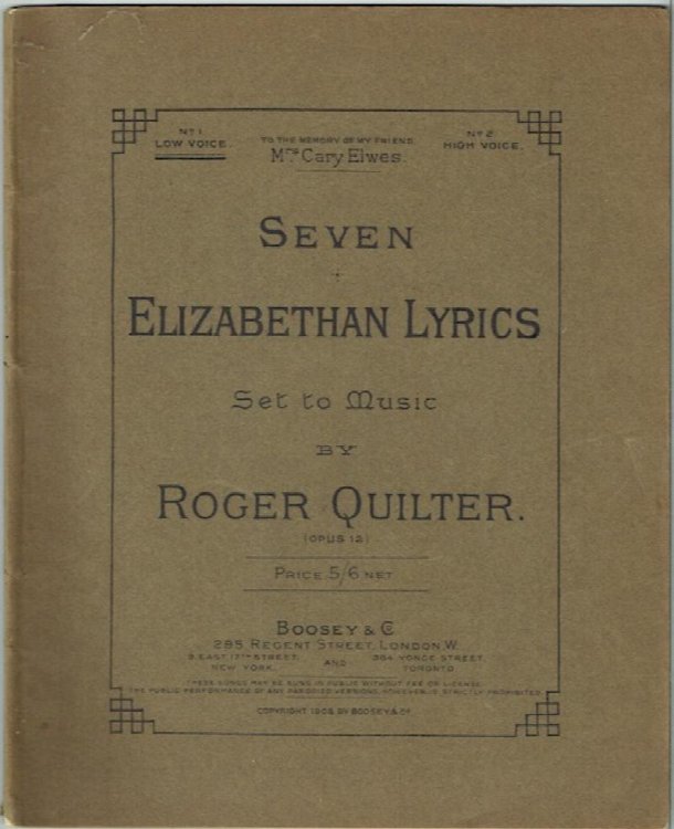 Seven Elizabethan Lyrics (Opus 12): No. 1 For Low Voice