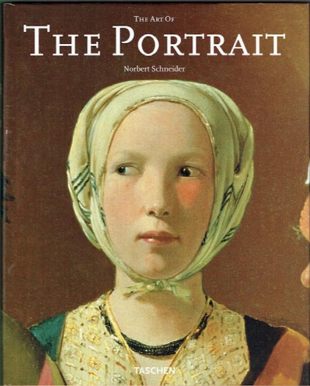The Art Of The Portrait: Masterpieces Of European Portrait Painting, 1420-1670