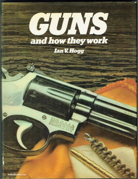 Guns And How They Work