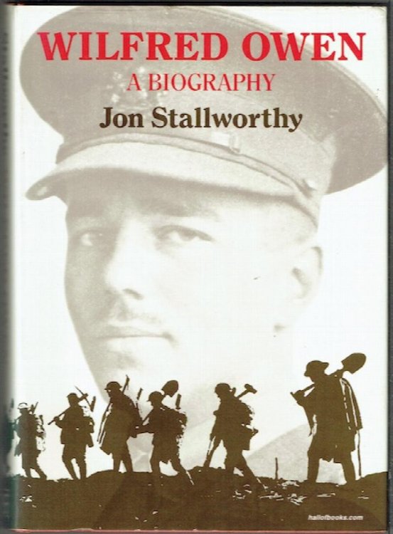 Wilfred Owen: A Biography
