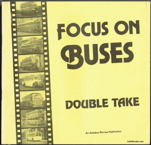 Focus On Buses: Double Take