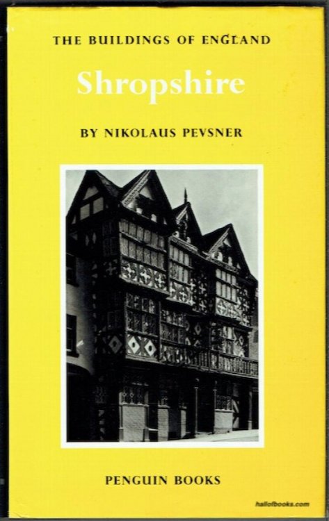 The Buildings Of England: Shropshire